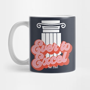 Ever to Excel Greek Inspiration Mug